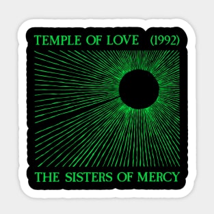 The Sisters Of Mercy Temple Of Love Sticker